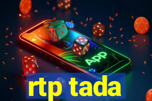 rtp tada